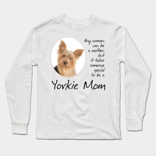 Yorkie Mom Long Sleeve T-Shirt